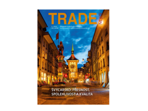 Nové TRADE NEWS cílí v duchu státní návštěvy prezidenta Petra Pavla na Švýcarsko