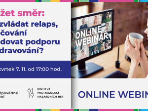 Živě webinář: Cesta ke změně - Jak zvládat relaps, doléčování a budovat podporu v uzdravování?